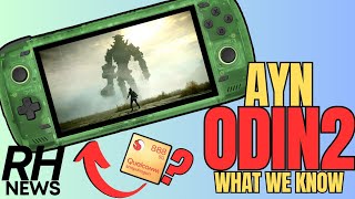 Will the AYN Odin 2 Be Worth It? NEW SD 8 Gen 2 Android Handheld!