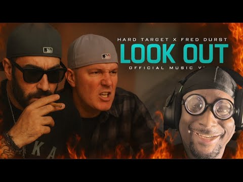 First Listen|Hard Target X Fred Durst - Look Out|Reaction 