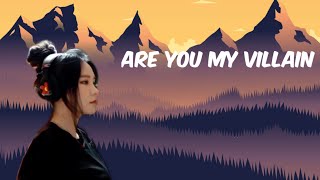 Download lagu Are you my villain #Lyrics [watch Full video with audio ,link in description ] mp3