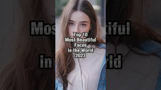 Download lagu Top 10 Most Beautiful Faces in the World 2023. #shorts #beauty #beautifulfaces #lalisamanoban mp3