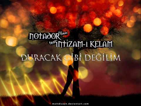 İntizam & Notador (42yedört) - Duracak Gibi Değilim