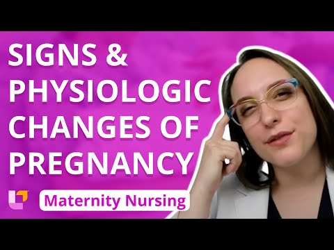 Signs and Physiologic Changes of Pregnancy - Pregnancy - Maternity Nursing | @LevelUpRN