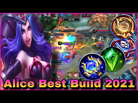 ALICE BEST BUILD IN 2021 | TOP 1 ALICE FULL GAMEPLAY. - ALICE MOBILE LEGENDS