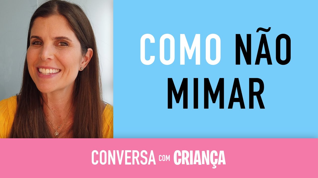Como Cuidar Dos Filhos sem mimar - Educação Infantil - Daniella Freixo de Faria