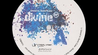 Greed Vs. Sonic Cube ‎– Divine (Dub Mix)