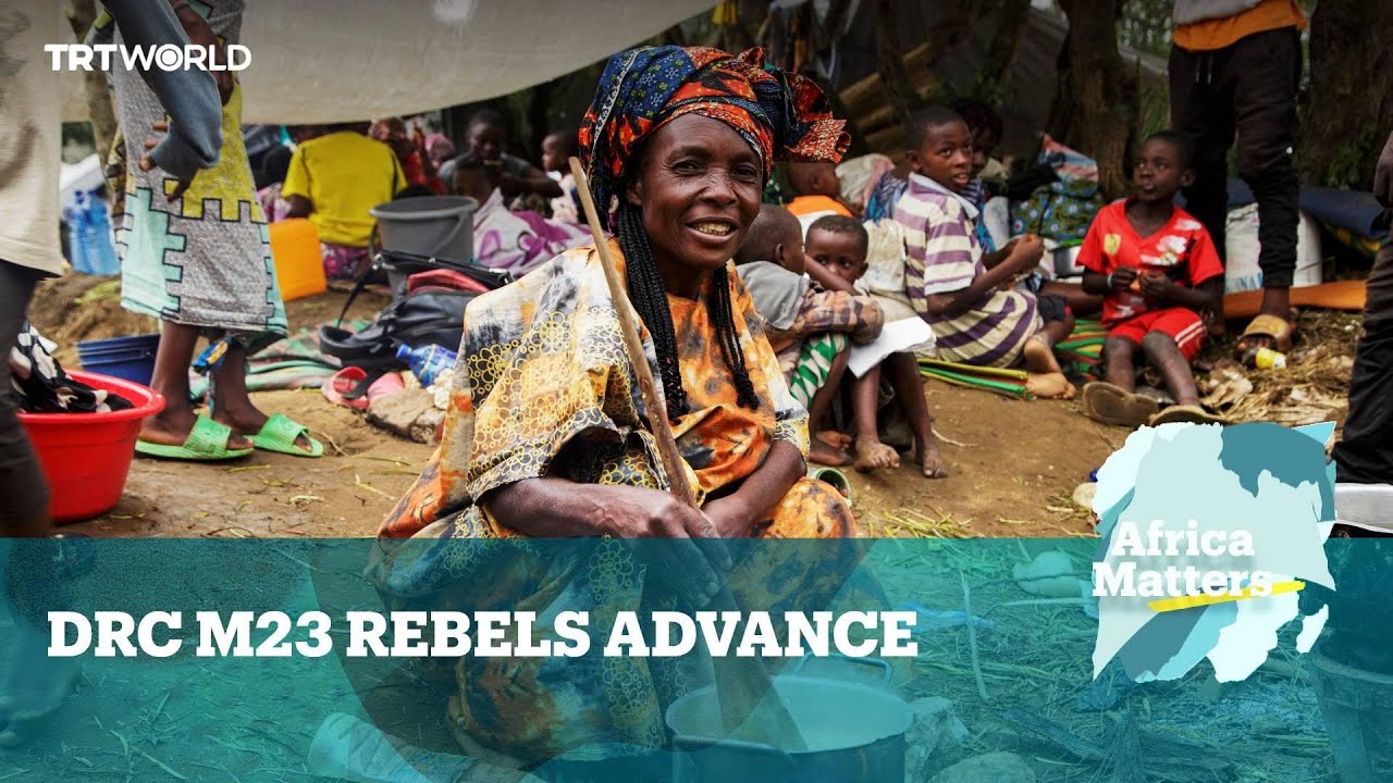 Africa Matters: M23 Advance in DRC