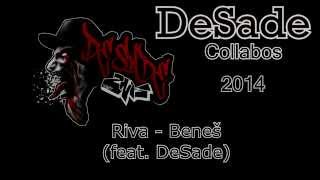 Riva - Beneš (feat. DeSade) (2014) Riva - Beneš (feat. DeSade) (2014)
