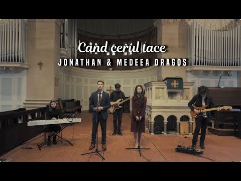 Jonathan & Medeea Dragos  - Cand cerul tace (Cover)