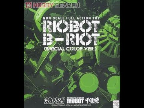 Review RIOBOT B Riot - Special Color ver. Miyazawa Limited Edition ( Cyberbots Full Metal Madness )