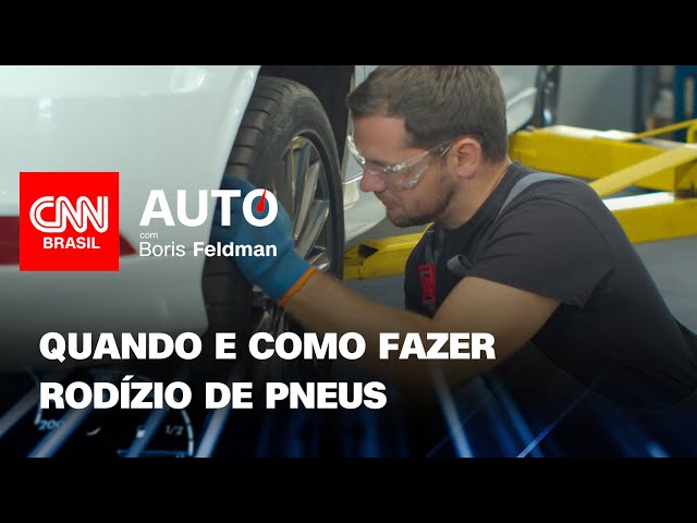 Quando (e como) fazer rodízio de pneus | CNN Auto com Boris Feldman