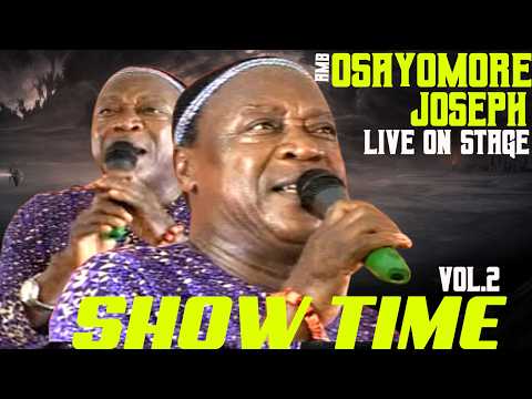 AMB. OSAYOMORE JOSEPH [SHOW TIME VOL.2] BENIN MUSIC VIDEOS LIVE ON STAGE