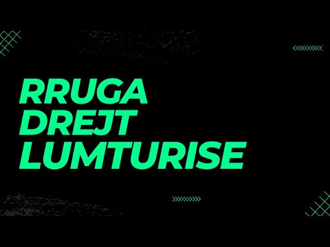 Rruga drejt lumturise...