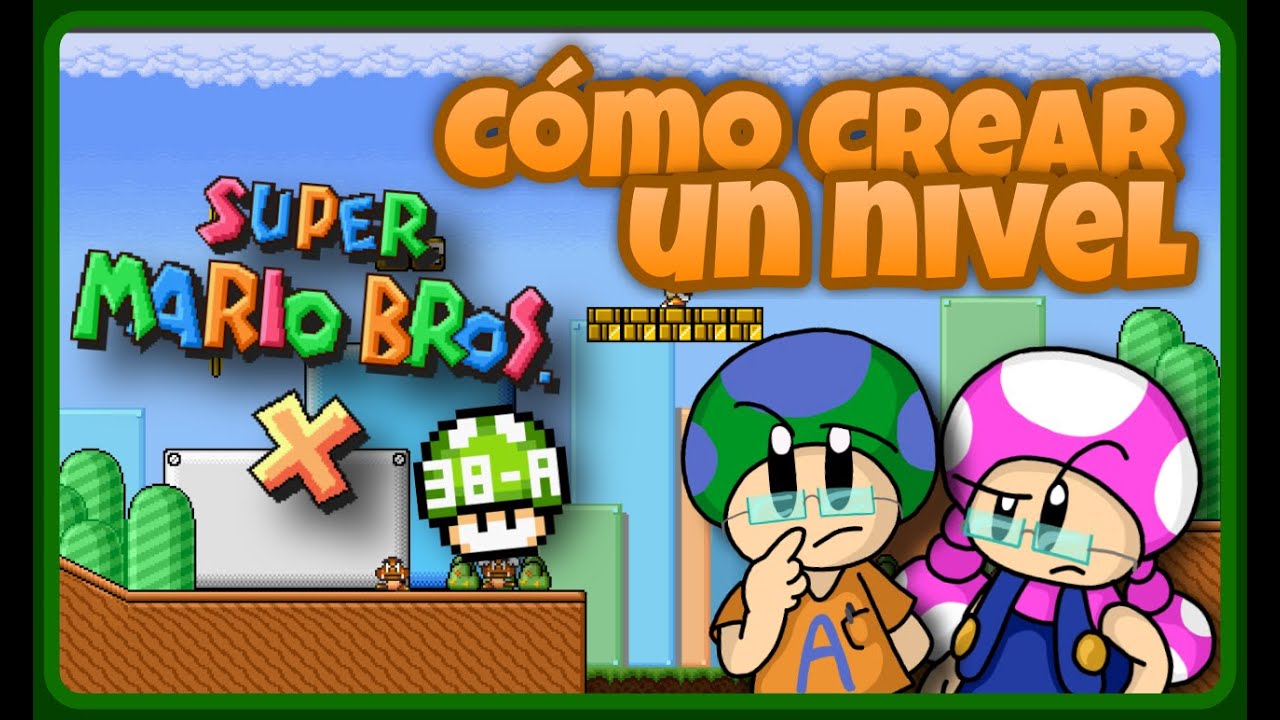 Cómo crear un nivel en Super Mario Bros. X 1.4.5 - Tutorial