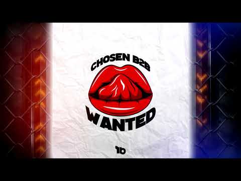 Chosen B2B - Wanted (((2k20 Soca)))