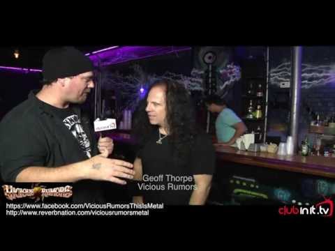 Geoff Thorpe of Vicious Rumors Interviews with Clubinit.tv's Scotty J