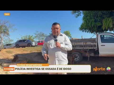 Policia investiga se ossada encontrada é de idoso desaparecido em Ourilândia do Norte