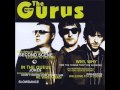 The Gurus -Now- (FULL ALBUM)