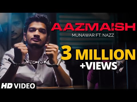 Aazmaish | Munawar ft. Nazz | Official Music Video | Prod by Audiocrackerr