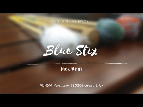 ABRSM Percussion 2020 Grade 2 C4 - Blue Stix, by Neal