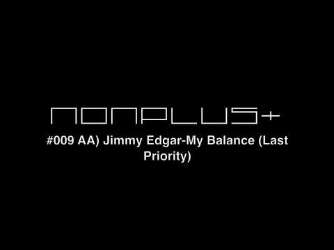 Jimmy Edgar - My Balance (Last Priority)