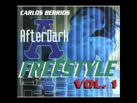Carlos Berrios After Dark Freestyle Jamz Mix #76