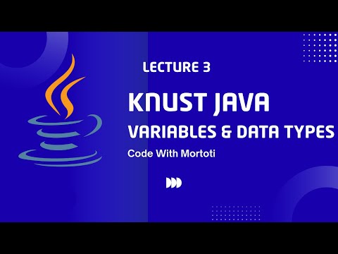 What Are Variables & Data Types in Java? | KNUST Java Tutorial #3 | Code with Mortoti