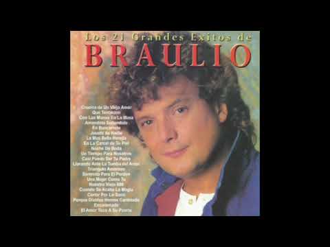 Braulio - Que Tentación