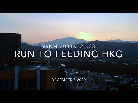 How I survived 21 hour, 96km and 3000m to Feeding Hong Kong #feedinghongkong #runforcharity #HK100k