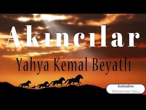 Bin Atlı Akınlarda Çocuklar Gibi Şendik | Yahya Kemal Beyatlı (AKINCILAR) #18martçanakkale