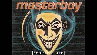 Masterboy  -  Feel The Force