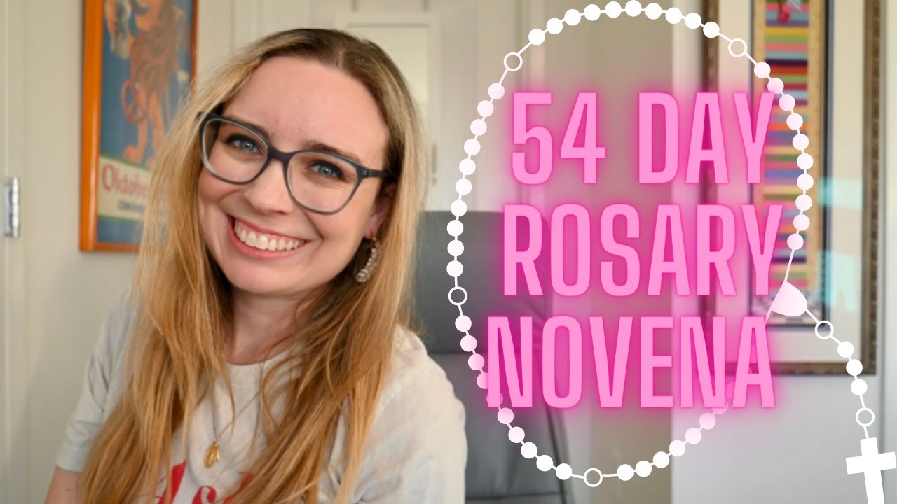 54 Day Rosary Novena Explained & Testimony