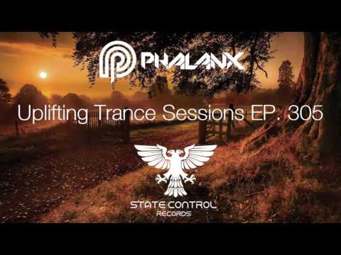 DJ Phalanx - Uplifting Trance Sessions EP. 305 (The Original)