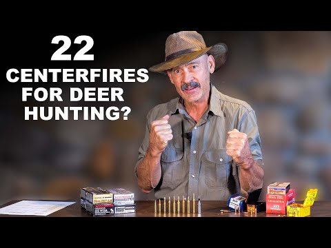 22 Centerfires for Deer Hunting