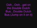 Double Dutch Bus Lyrics 