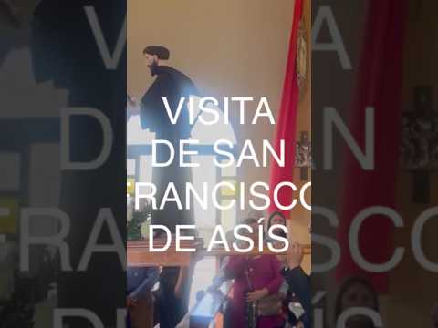 “VISITA DE SAN FRANCISCO DE ASÍS” #fe, #dios, #peregrinación, @EmilianoSalinas-g2t