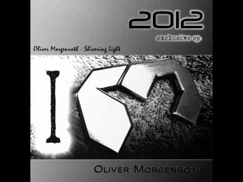 Oliver Morgenroth - Shivering Light