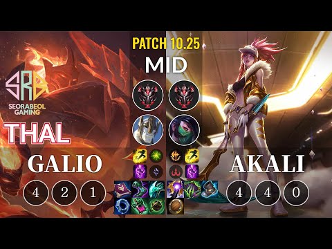 SRB Thal Galio vs Akali Mid - KR Patch 10.25