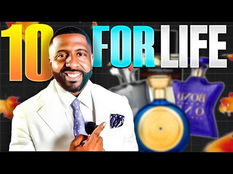 THAT'S IT! These Are My 10 Fragrances FOR LIFE!