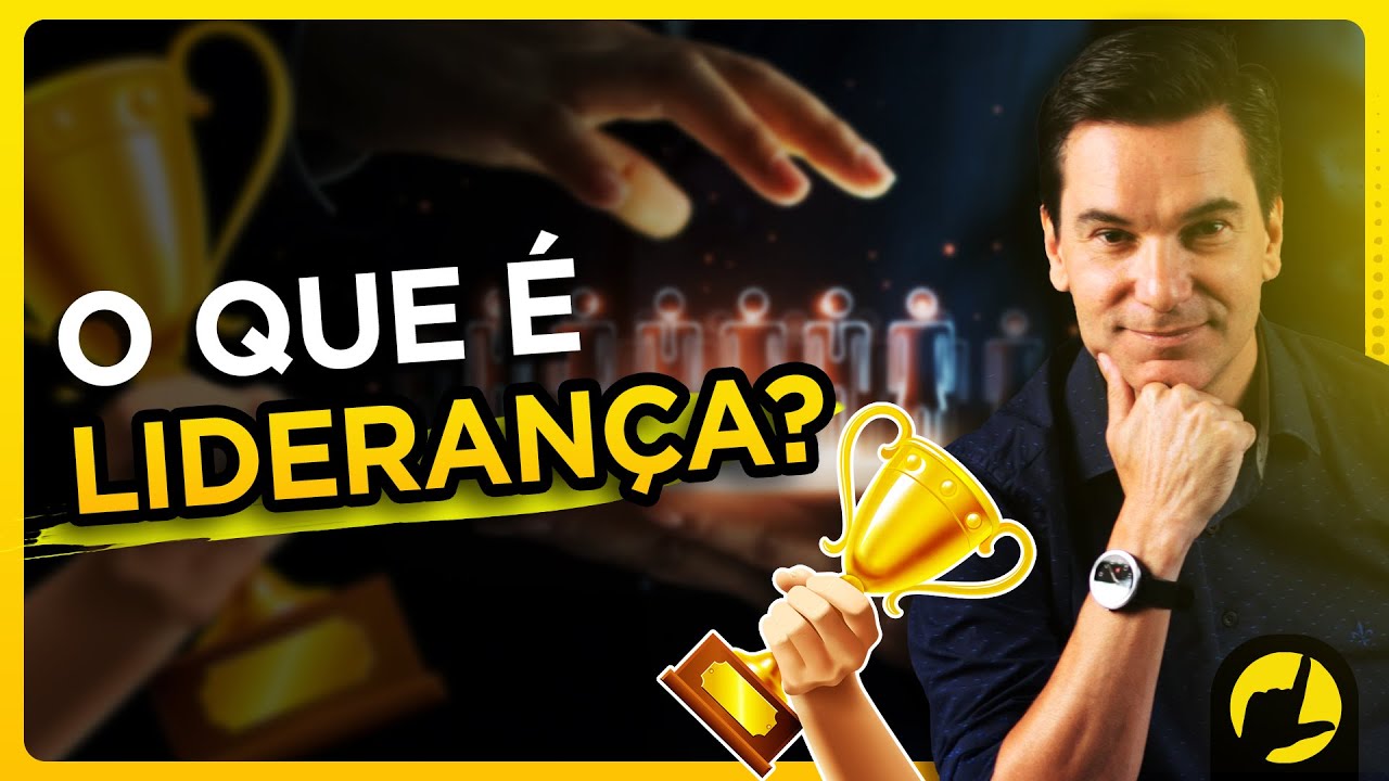 O que é LIDERANÇA para você?