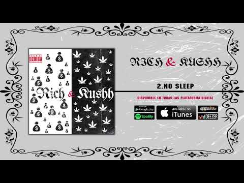 Kacha Kushh Feat (Young Rich) - No Sleep