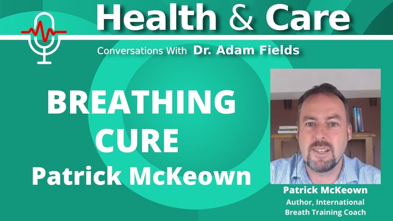 Breathing Cure w/ Patrick Mckeown | A deep dive into breath