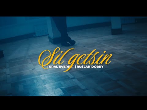 Tural Everest, Руслан Добрый - SIL GITSIN  | Премьера Клипа