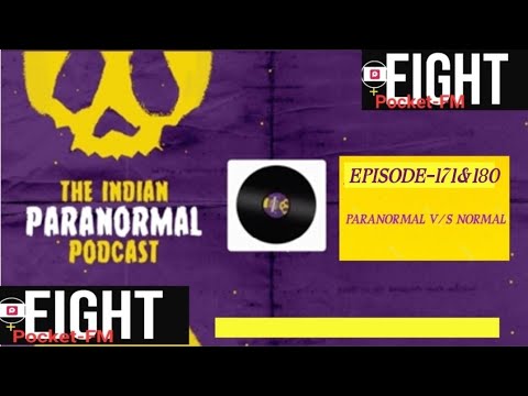 THE INDIAN PARANORMAL PODCAST EPISODE __171to180  #podcasts #nighttimestories #sleeping#horrorstorys