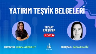 Yatırım Teşvik Belgesi Nedir? Avantajları ve Süreç Rehberi