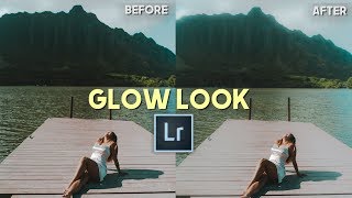 DREAMY/GLOW LOOK (Adobe Lightroom)