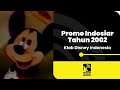 Iklan Klab Disney Indonesia Indosiar 2002