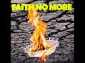 From Out of Nowhere by Faith No More