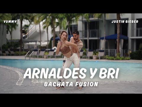 Arnaldes y Bri ◆ Bachata 2024 | Yummy - Justin Bieber, DJ Tronky | Bachata Fusion Dance