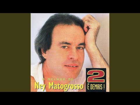 Falando de Amor - Ney Matogrosso
