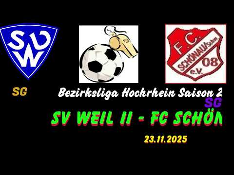 SV Weil II  - FC Schönau 23.11.2025